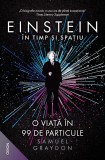 Cumpara ieftin Einstein In Timp Si Spatiu, Samuel Graydon - Editura Nemira
