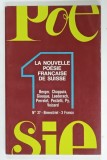 POESIE 1 , BITRIMESTRIEL : LA NOUVELLE POESIE FRANCAISE DE SUISSE , No.37 , 1974