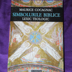 Maurice Cocagnac – Simbolurile biblice. Lexic teologic dictionar biblic