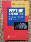 Peptide Chemistry A Practical Textbook Miklos Bodanszky