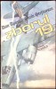 Zborul 19 - Dan Apostol, Sorin Stefanescu - Roman SF, Editura Albatros, 1985, 221 pagini