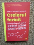 Creierul fericit - Loretta Graziano Breunig