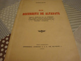 George Potra - Din Bucurestii de altadata - 44 pag - 1941, Alta editura