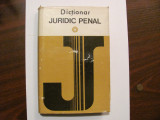 CY - G. ANTONIU &amp; C. BULAI &amp; Gh. CHIVULESCU &quot;Dictionar Juridic Penal&quot;, 1976