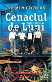 Cenaclul de Luni | Cosmin Ciotlos