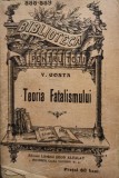 V. Conta - Teoria Fatalismului