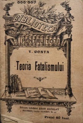 V. Conta - Teoria Fatalismului foto