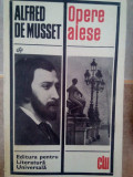 Alfred de Musset - Opere alese (editia 1969)
