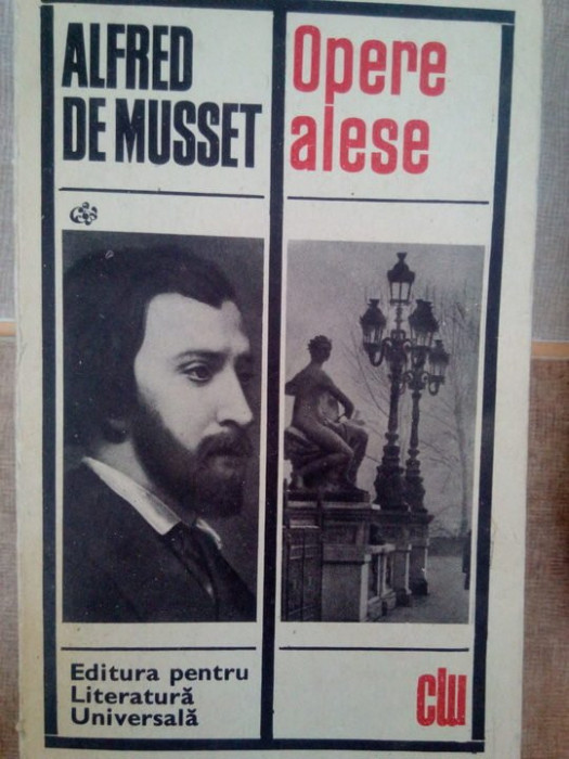 Alfred de Musset - Opere alese (editia 1969)