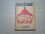 OAMENI DIN DOSARE * vol II * Necazuri vesele - Aurel I Ispir - 1947, 251 p., Alta editura