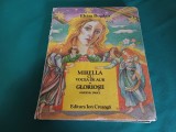 MIRELLA CU VOCEA DE AUR * GLORIOȘII / ELVIRA BOGDAN / 1981 * 011