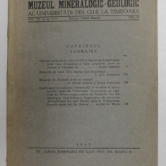 REVISTA MUZEULUI MINERALOGIC - GEOLOGIC AL UNIVERSITATII DIN CLUJ LA TIMISOARA , VOL. VII - NR. 1 - 2 , 1940 - 1941