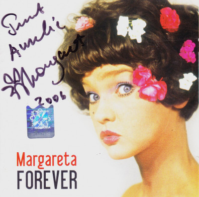 CD Pop: Margareta P&amp;acirc;slaru - Forever ( original Electrecord, cu AUTOGRAF ) foto