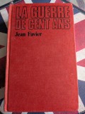 Jean Favier, La Guerre de Cent Ans