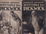 Charles Dickens - Aventurile d-lui Pickwick, 2 volume. In romaneste de Ion Pas