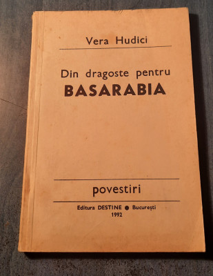 Din dragoste pentru Basarabia povestiri Vera Hudici cu autograf foto