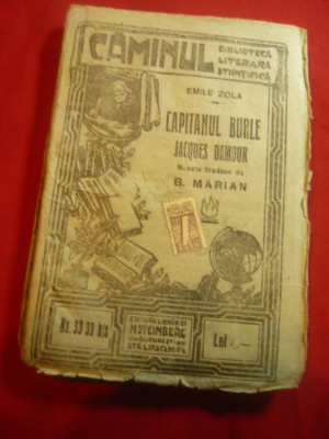Emile Zola - Capitanul Burle ,Jacques Damour -Colectia Caminul nr.30-30bis ,127p foto