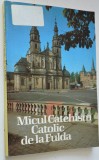 Micul catehism de la Fulda - 1990