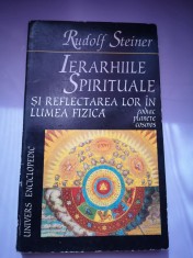 Ierarhiile spirituale si reflectarea lor in lumea fizica - Rudolf Steiner