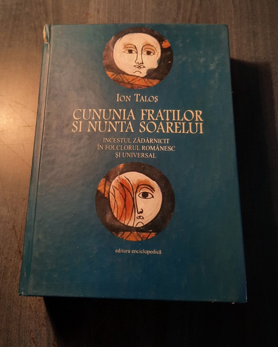 Cununia fratilor si nunta soarelui Ion Talos