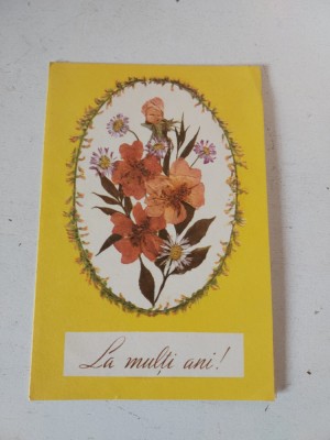 Felicitare veche anii 80 (I.P. Arta Grafica) cu buchet de flori si urarea La multi ani! foto