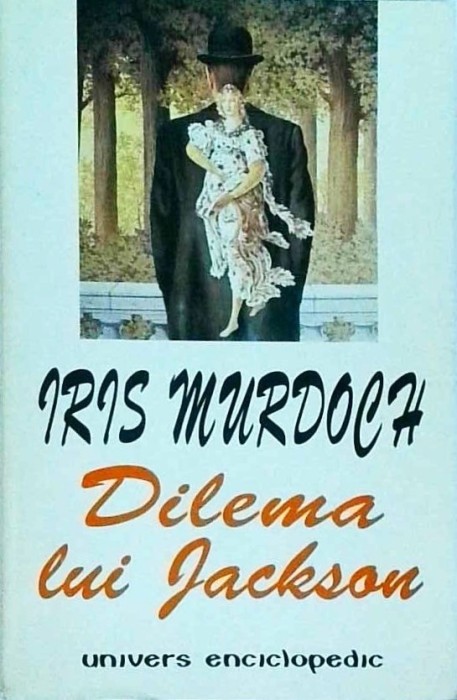 Iris Murdoch - Dilema lui Jackson