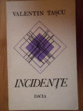 Incidente - Valentin Tascu ,300103