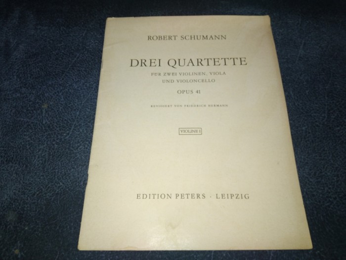 ROBERT SCHUMANN - DREI QUARTETTE