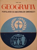 Vasile Cucu - Geografia populatiei si asezarilor omenesti (Editia: 1974)
