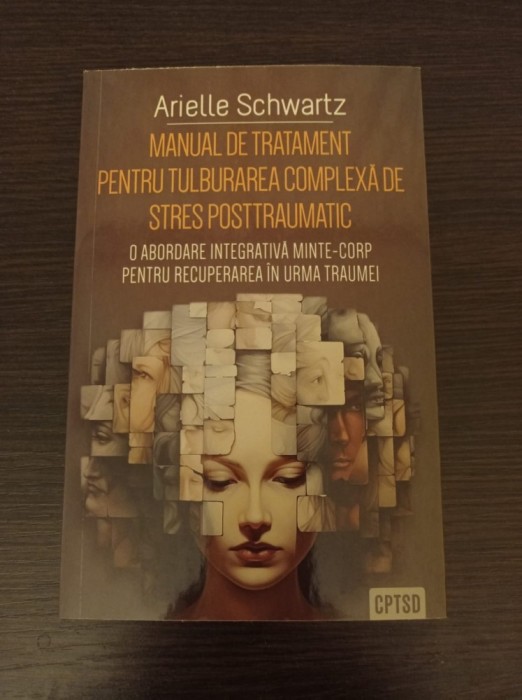 Manual de tratament pentru tulburarea complexa de stres posttraumatic