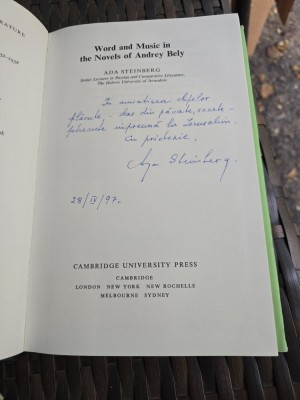 Word and Music in the Novels of Andrey Bely - Ada Steinberg, dedicatie foto