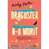 Dragostea n-a murit, Ashley Poston, Litera