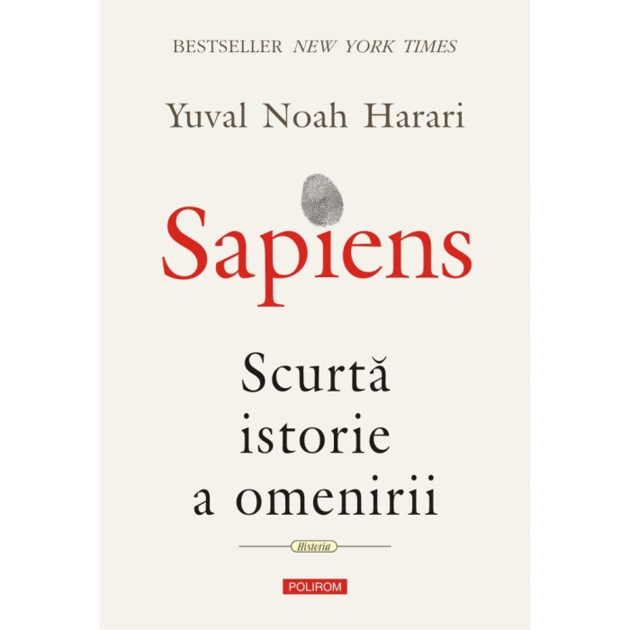 Sapiens. Scurta istorie a omenirii - Yuval Noah Harari