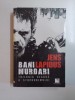 BANI MURDARI de JENS LAPIDUS , 2012