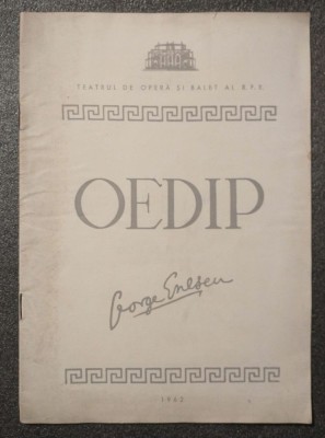 George Enescu - Caiet program Oedip (Teatrul de Operă și Balet al R.P.R., 1962) foto