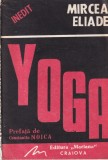 Mircea Eliade - Yoga. Problematica filozofiei indiene (1991, Romana, Carte Religioasa) Hatha, Raja, Karma Yoga