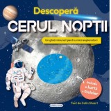 Descopera cerul noptii