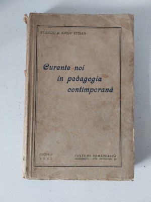 Stanciu Stoian, Iorgu Stoian - Curente noi in pedagogia contimporana, 1933 foto