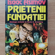 PRIETENII FUNDATIEI- ISAAC ASIMOV- SF.