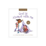God Is Always with Me: Psalm 139