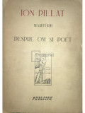 Ion Pillat - Mărturii - Despre om și poet (editia 1946)