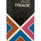TRIADE de SILVIU GUIASU si MIRCEA MALITA, 1973