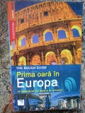 PRIMA OARA IN EUROPA , CE TREBUIE SA STII INAINTE DE A PLECA! de DOUG LANSKY