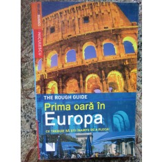PRIMA OARA IN EUROPA , CE TREBUIE SA STII INAINTE DE A PLECA! de DOUG LANSKY