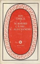 Scrisori catre V. Alecsandri (Editie 1976) foto