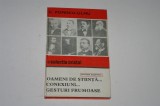 Oameni de stiinta ... Conexiuni ... Gesturi frumoase - C. Popescu-Ulmu