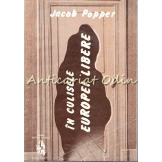 In Culisele Europei Libere - Jacob Popper