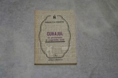 Curajul in proverbe si cugetarile lumii - 1982