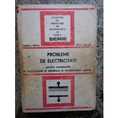 Probleme de electricitate - Marius Preda / PAUL CRISTEA