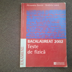 BACALAUREAT 2002 TESTE DE FIZICA ALEXANDRU BURCIN